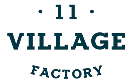 VILLAGE 11 FACTORY VILLAGE 11 FACTORY