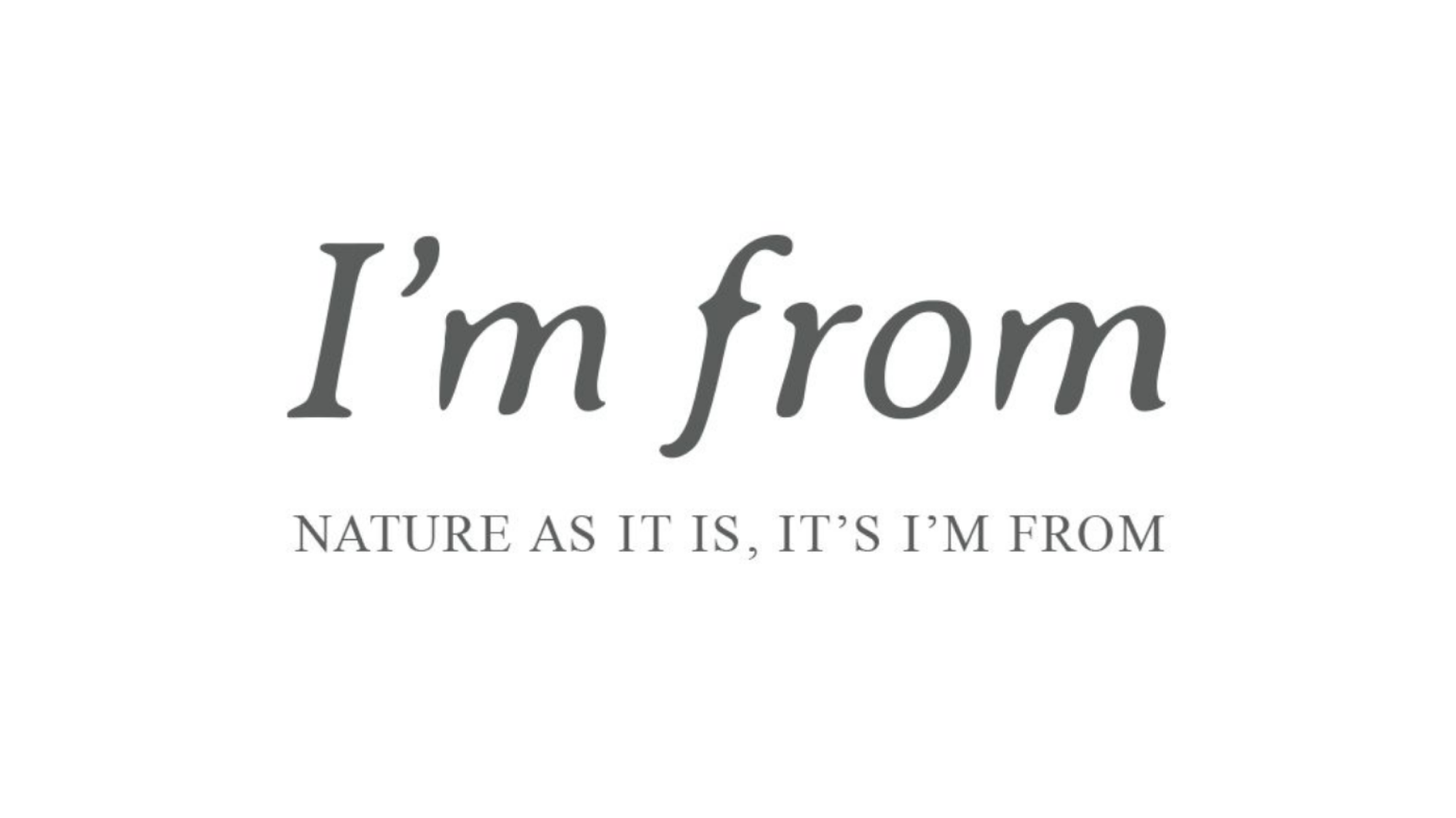 I'm From I'm From